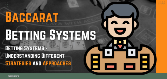 Episode 8: Baccarat System – Understanding Different Strategies and Approaches